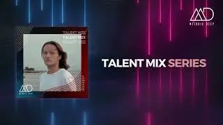 MELODIC DEEP TALENT MIX SERIES #185 | voldemar