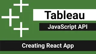 Tableau JavaScript API - Create React App