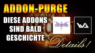 Wow Addon Purge - Diese Addons sind bald Geschichte