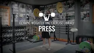 Press | Olympic Weightlifting Exercise Library