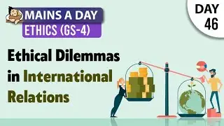 Ethical Dilemmas in International Relations