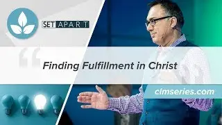 Finding Fulfillment in Christ