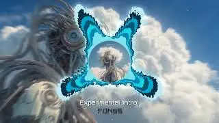 Fonss - Experimental (Intro)