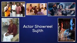 Sujith | Actor Showreel HD