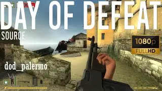 Day of Defeat Source - Professional Assault - dod_palermo Gameplay [1080p60FPS]