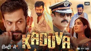 Kaduva Full Movie In Hindi | Prithviraj Sukumaran | Vivek Oberoi | Samyuktha M| Review & Facts HD