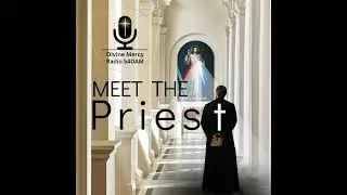 Meet the Priest - Fr. Tom Simisky of St. Raphael's Parish