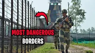 The Most Dangerous Borders in the World - Where Not to Go!