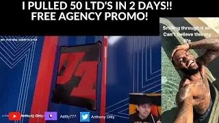 I PULLED 50 LTD&rsquo;S IN 2 DAYS!!! FREE AGENCY PROMO.