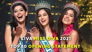 LIVA Miss Diva 2021 👑 | Top 10 Opening Statement (HD)