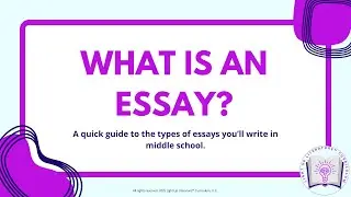 What Is an Essay? | Middle School Writing Lesson for Grades 6&ndash;8 (Fast & Easy Breakdown)