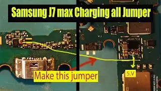 J7 Max charging problem | samsung j7 max charging problem solution | J7 max charging jumper