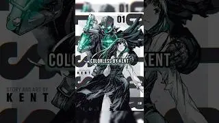 Manga Review 118 - COLORLESS by KENT