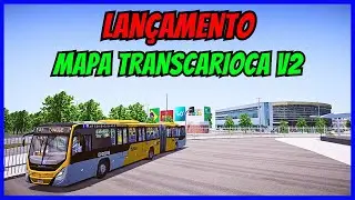 🔴Gameplay Novo Mod Mapa Transcarioca RJ V2 Recreio Experience Update | Proton Bus Simulator | PBSU