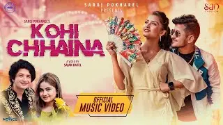 Kohi Chhaina - Pratap Das & Eleena Chauhan |Ft. Gita Dhungana & Aayush Upreti | New Nepali Song 2022
