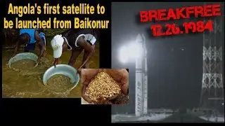 Break Free Live - Angola's first tele-communications satellite to be launched from Baikonur