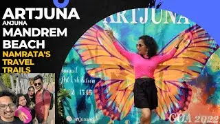 GOA | 🌎Artjuna-Anjuna,  Miraculous Cross- Arpora & Mandrem 🏖Beach |