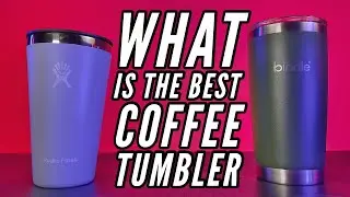 Which Is The Best Coffee Tumbler??? Bindle Bottle Coffee Tumbler Vs HydroFlask Coffee Tumbler TIFL