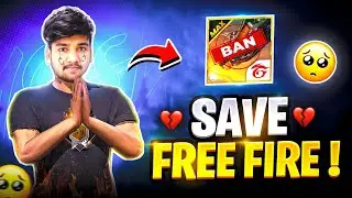 SAVE FREE FIRE  !! ⚠️🥺💔