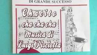 C H A C I T O - Cha Cha Cha -Musica di Luigi Pisciotta