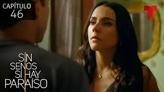 Catalina termina con Nachito y se accidenta | Capítulo 46 | Temporada 2 | Sin Senos Sí Hay Paraíso