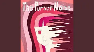 The Purest Noise (Preview)