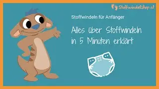 Stoffwindeln f&uuml;r Anf&auml;nger kurz und einfach erkl&auml;rt | stoffwindelshop.at