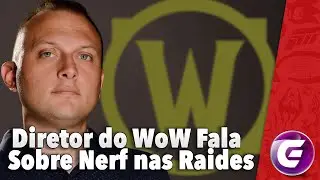 UMA POSS&Iacute;VEL RESPOSTA SOBRE O NERF DAS RAIDES | APP WOW COMPANION EST&Aacute; DE VOLTA | FALL GUYS