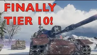 Finally Tier 10! | World of Tanks