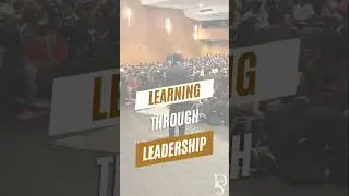 Learning Through Leadership! #BeyondTheClassroom