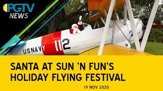 PGTV News - Santa's Flying in to Sun N Fun