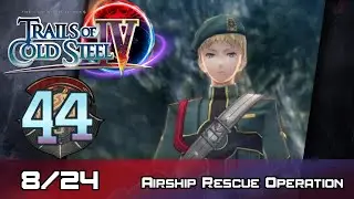 TLoH: Trails of Cold Steel IV - Walkthrough - Ep 44: Airship Rescue Operation [Boss] [8/24]