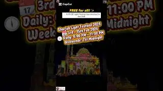 Sharjah Light Festival 2026#light #festival #uae #sharjah #vibes #free #wow #trending #ytshorts