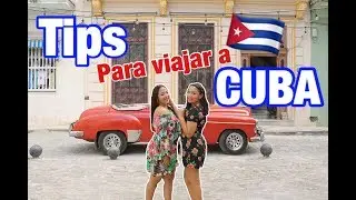 Tips para viajar a Cuba | Isle&ntilde;as