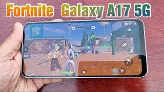 Samsung Galaxy A17 5G Fortnite Геймплей Exynos 1330 4 ГБ оперативной памяти
