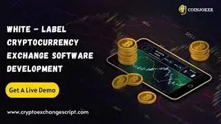 White Label Cryptocurrency Exchange Software Development - COINJOKER