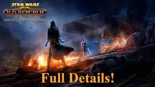 SWTOR: Knights Of The Eternal Throne Full Details! (Release Date, Level 70, And More!)