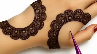 Beautiful Stylish Back Hand Mehendi Design | Latest Trendy Mehndi 2025