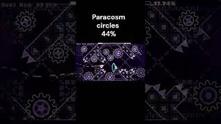Paracosm circles 44% (medium demon) #geometrydash #gd
