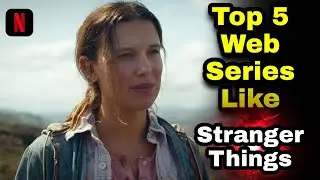 Top 5 Web series Like Stranger things | Top Web Series in hindi same Stranger things | Netflix 