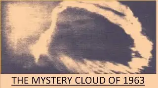 9-13-2023 -  The Mystery Cloud Of 1963 - Pastor Cameron Smith