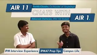 IPMAT Indore AIR 11 Parthib Chats With AIR 1 Debarnab | Interview Experience, Prep Tips, Campus Life
