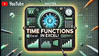 Master Time Functions in Excel! ⏳ | Automate Work Hours, Overtime & Deadlines Like a Pro!