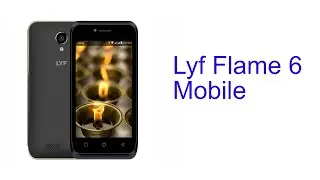 Lyf Flame 6 Mobile Specification [Release June 2016]