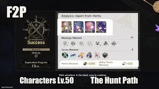 F2P Team - Simulated Universe World 6 - The Hunt - Honkai Star Rail