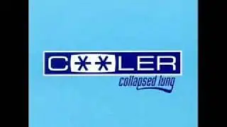 Collapsed Lung - C**ler - Track 8 - 25 years