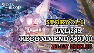 Story 21-6 LVL245 with 102k deficit - Silver and Blood