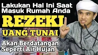 MAU BANJIR RIZKI ? AMALKAN INI !! Dijamin Rizki Berdatangan Tiada Henti