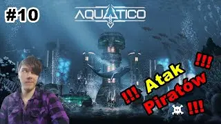 Najazd 🏴&zwj;☠️Pirat&oacute;w💧 - Aquatico #10
