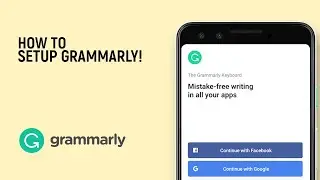 How to Setup Grammarly on Your Phone [ANDROID]